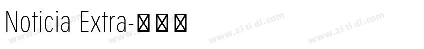 Noticia Extra字体转换 Noticia Extra字体转换